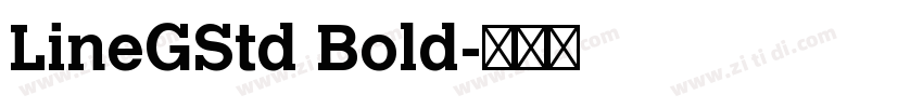 LineGStd Bold字体转换